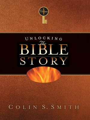 cover image of Unlocking the Bible Story: Old Testament Volume 1
